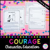 Courage & Bravery Character Education Reading Passages Que