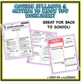 Course Syllabus/Student Contract & Getting To Know You Worksheet