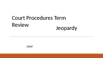 Preview of Court Procedures Jeopardy