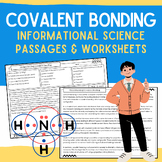 Covalent Bonding: Informational Science Passage, Worksheet