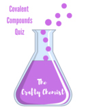 Covalent Compounds Quiz