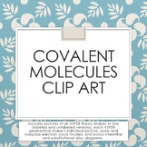 Covalent Molecules Clip Art (VSEPR Shapes and More)