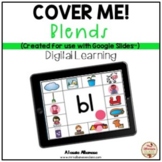 Cover Me! BLENDS {Google Slides™/Classroom™} - Digital Learning