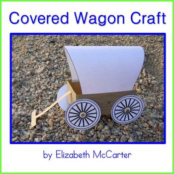 Preview of Covered Wagon Craft