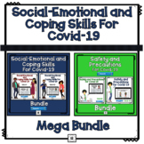 Covid-19 Safety & Social-Emotional Coping Skills Mega Bundle