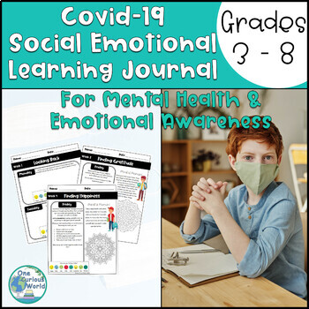 COVID-19 Social-Emotional Learning Journal for Mental Health and Emotional Awareness