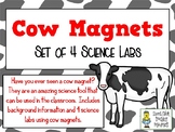 Cow Magnets - 4 Science Labs