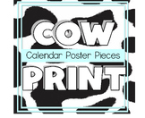 Cow Print Calendar Pieces