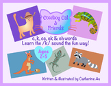 Cowboy Cat & Friends /k/ Rhyming Book (Ages 2-5)
