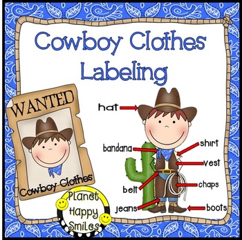 Cowboy Clothes Labeling ~ Reader and activities by Planet Happy Smiles