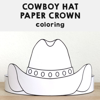 Preview of Cowboy Hat Paper Crown Printable Wild West Coloring Craft Activity for kids
