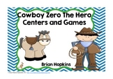 Cowboy Zero The Hero Unit - Multiplying Powers of 10, 100, 1000