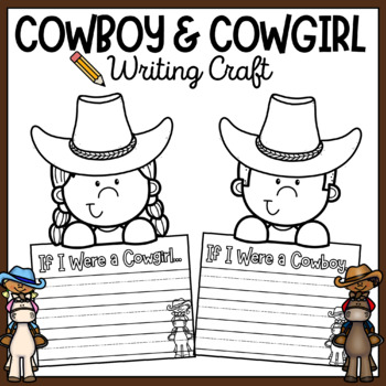 Preview of Cowboy and Cowgirl Writing Craft - Go Texan Day - Western Rodeo Craft