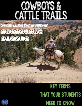 Preview of Cowboys and Cattle Trails Comprehension Crossword