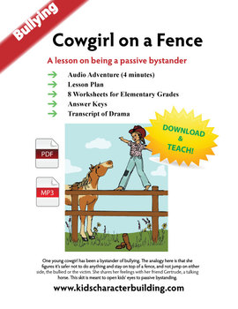 Preview of Cowgirl on a Fence - Bullying education audio drama, lesson plan and worksheets