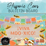 Cows Cinco de Mayo Bulletin Board | Hispanic Cows Spanish 