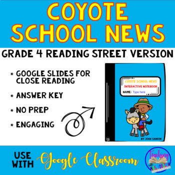 Preview of Coyote School News Interactive Notebook- 4th Gr. Reading Street