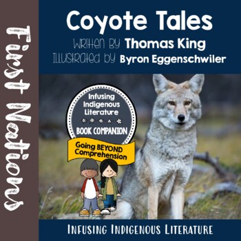 Preview of Coyote Tales Lessons - Indigenous Resource - Inclusive Learning