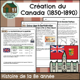 Création du Canada 1850-1890 (Grade 8 Ontario FRENCH History)