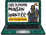 Crée ta propre maison hantée (pour Google Slides)