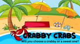 Crabby Crabs!  (A Twist on the Stinky Feet Game) Any Conte