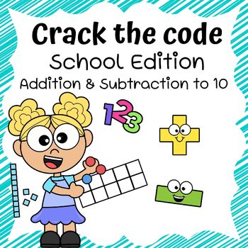 Preview of Crack The Code Math Back To School Edition Addition & Subtraction to 10