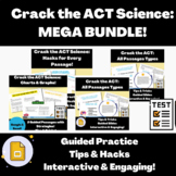 Crack the ACT Science Bundle: ALL Passages, Tips, Tricks, 