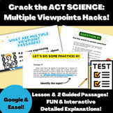 Crack the ACT Science: Interactive & Guided Multiple Viewp