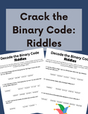 Crack the Binary Code Riddles / No Prep
