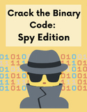 Crack the Binary Code: Spy Edition / NO PREP