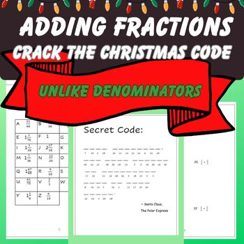 Preview of Crack the Christmas Code: Adding Fractions Worksheets | Supply Teacher  Plans