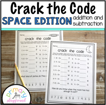 https://ecdn.teacherspayteachers.com/thumbitem/Crack-the-Code-Math-Space-Edition-Addition-and-Subtraction-4724355-1666211389/original-4724355-1.jpg