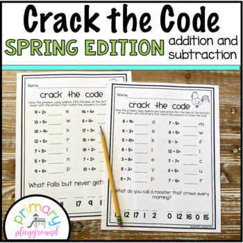 Preview of Crack the Code Math Spring Edition Addition and Subtraction No Prep