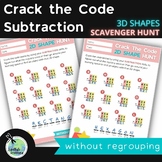 Crack the Code SCAVENGER HUNT (3 digit SUBTRACTION without