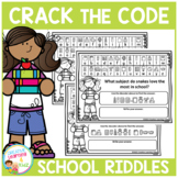 Crack the Code School Riddles Secret Code Worksheets