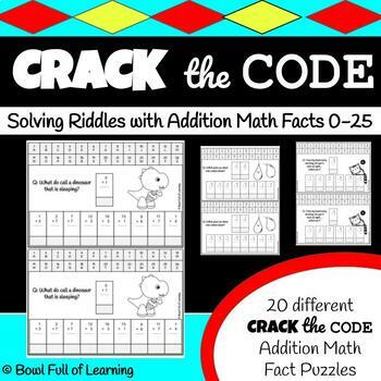 Preview of Crack the Code with Addition Math Fact Puzzles 0-25