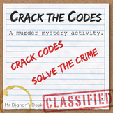 Crack the Codes - A Murder Mystery