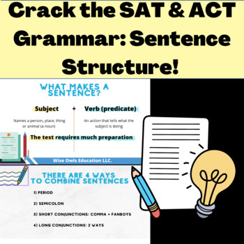 Preview of Crack the SAT & ACT Grammar: All About Sentence Structure!