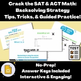 Crack the SAT and ACT Math 2024: Backsolving Strategy with