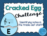 Cracked Egg Challenge: Identifying the Notes of the Treble