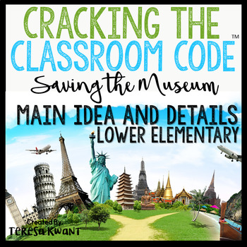 Preview of Cracking the Classroom Code™ Main Idea and Details Lower Elementary Escape Room
