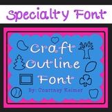 Craft Outlines Font - A Lovely Resource for Creating Craftivities