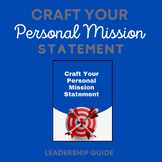 Craft Your Personal Mission Statement - Leadership