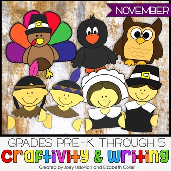 November Craftivity With Writing - 7 PRINT AND GO CRAFTS! by Joey Udovich