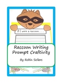 Craftivity: Raccoon Writing Prompt