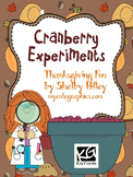 Cranberry Experiments- Thanksgiving Fun