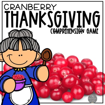 Preview of Cranberry Thanksgiving Comprehension Activities