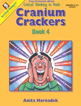 Preview of Cranium Crackers Book 4 eBook - Critical Thinking Activities in Math (Grades 9+)