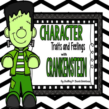 Preview of Crankenstein: Character Traits and Feelings