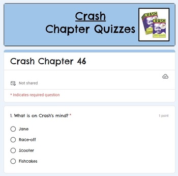 Preview of Crash Chapter 46 Google Form Quiz